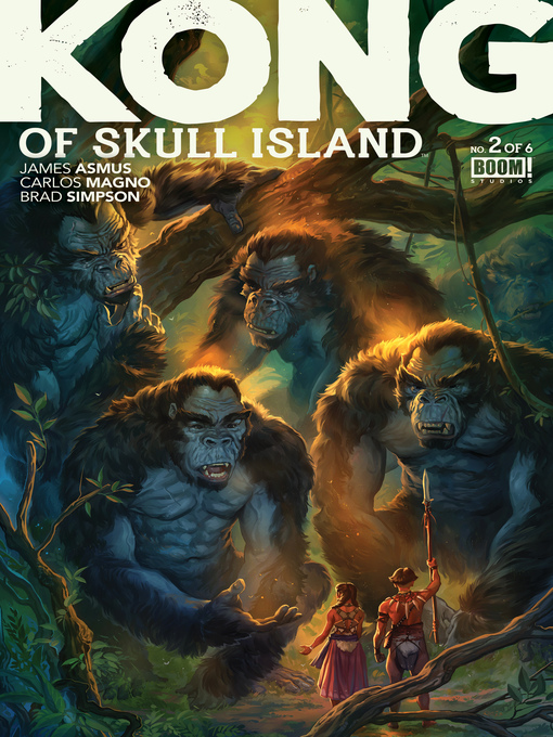 Title details for Kong of Skull Island, Issue 2 by James Asmus - Available